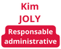 Kim Joly - Responsable Administrative